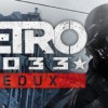 Metro 2033 Redux EU PC Steam CD Key