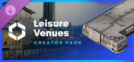 Cities: Skylines II - Creator Pack: Leisure Venues DLC PC Steam CD Key