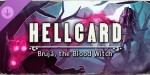 HELLCARD - Bruja, the Blood Witch DLC PC Steam CD Key