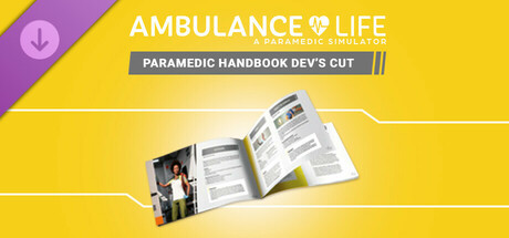 Ambulance Life: A Paramedic Simulator - Paramedic Handbook Dev's Cut DLC PC Steam CD Key Ambulance Life: A Paramedic Simulator - Paramedic Handbook Dev's Cut DLC PC Steam CD Key