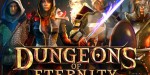 Dungeons Of Eternity PC Steam CD Key