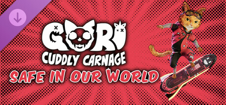 Gori: Cuddly Carnage - Safe In Our World Skin Pack DLC PC Steam CD Key