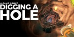 A Game About Digging A Hole PC Steam CD Key
