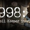 1998: The Toll Keeper Story PC Steam CD Key 1998: The Toll Keeper Story PC Steam CD Key