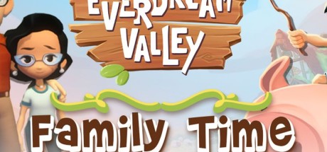 Everdream Valley - Family Time DLC PC Steam CD Key