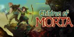 Children of Morta: Complete Edition TR Steam CD Key