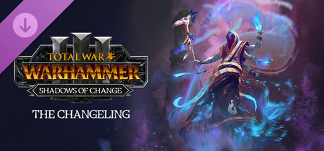 Total War: WARHAMMER III - The Changeling - Shadows of Change DLC EU PC Steam CD Key Total War: WARHAMMER III - The Changeling - Shadows of Change DLC EU PC Steam CD Key