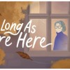 As Long As You're Here PC Steam CD Key