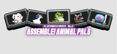 Cluckmech Oasis - Assemble! Animal Pals DLC PC Steam CD Key