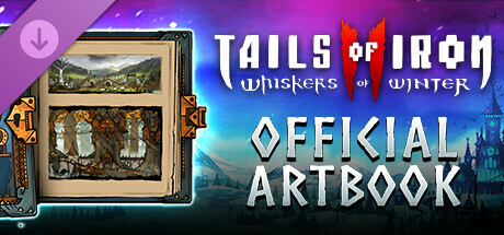 Tails of Iron 2: Whiskers of Winter - Digital Artbook PC Steam CD Key