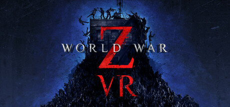 World War Z VR PC Steam CD Key World War Z VR PC Steam CD Key