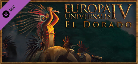 Europa Universalis IV - El Dorado Expansion DLC PC Steam CD Key Europa Universalis IV - El Dorado Expansion DLC PC Steam CD Key