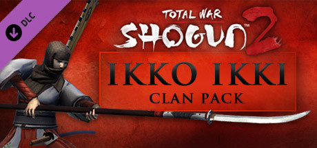 Total War: SHOGUN 2 - The Ikko Ikki Clan Pack DLC PC Steam CD Key