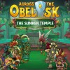 Across the Obelisk - The Sunken Temple DLC PC Steam CD Key