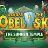Across the Obelisk - The Sunken Temple DLC PC Steam CD Key