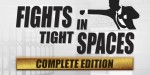 Fights in Tight Spaces Complete Edition EU/NA PC Steam CD Key