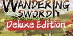 Wandering Sword Deluxe Edition PC Steam CD Key