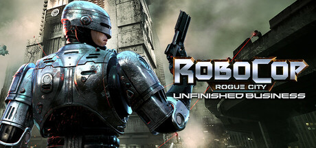 RoboCop: Rogue City Unfinished Business EU PC Steam CD Key