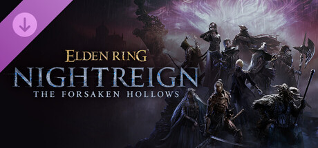 ELDEN RING NIGHTREIGN - The Forsaken Hollows DLC EU PC Steam CD Key