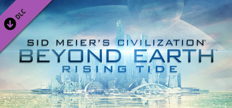 Sid Meier's Civilization: Beyond Earth - Rising Tide DLC EU Steam CD Key