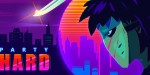 Party Harder - The Complete Collection Steam CD Key