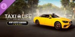 Taxi Life: A City Driving Simulator - VIP City Guide DLC PC Steam CD Key