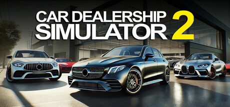 Car Dealership Simulator 2 PC Steam CD Key Car Dealership Simulator 2 PC Steam CD Key