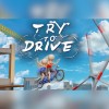 Try To Drive PC Steam CD Key
