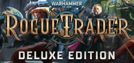 Warhammer 40,000: Rogue Trader Deluxe Edition EU Steam CD Key Warhammer 40,000: Rogue Trader Deluxe Edition EU Steam CD Key