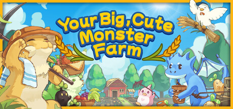Your Big, Cute Monster Farm PC Steam CD Key