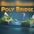 Poly Bridge‏ Steam CD Key