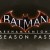Batman: Arkham Knight - Season Pass EU Steam CD Key
