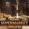 Wild West Supermarket Simulator PC Steam CD Key
