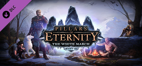 Pillars of Eternity: The White March - Part 2 Steam CD Key