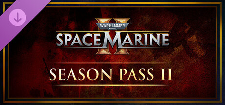 Warhammer 40,000: Space Marine 2 - Season Pass 2 DLC PC Steam CD Key Warhammer 40,000: Space Marine 2 - Season Pass 2 DLC PC Steam CD Key
