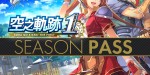 Sora no Kiseki the 1st - Season Pass DLC PC Steam CD Key