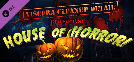Viscera Cleanup Detail - House of Horror DLC Steam CD Key Viscera Cleanup Detail - House of Horror DLC Steam CD Key