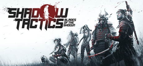 Shadow Tactics: Blades of the Shogun PC Steam CD Key Shadow Tactics: Blades of the Shogun PC Steam CD Key
