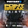 PAYDAY 2 - The Point Break Heists DLC Steam CD Key