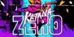 Katana ZERO PC Steam CD Key