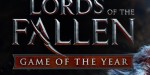 Lords of the Fallen Game of the Year Edition US Steam CD Key