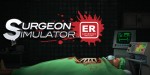 Surgeon Simulator: Experience Reality Steam CD Key