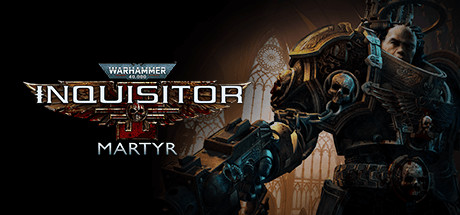 Warhammer 40,000: Inquisitor - Martyr EU Steam CD Key Warhammer 40,000: Inquisitor - Martyr EU Steam CD Key