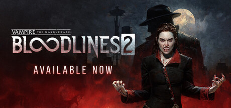 Vampire: The Masquerade - Bloodlines 2 PC Steam CD Key Vampire: The Masquerade - Bloodlines 2 PC Steam CD Key