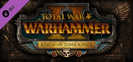 Total War: WARHAMMER II – Rise of the Tomb Kings DLC Steam CD Key Total War: WARHAMMER II – Rise of the Tomb Kings DLC Steam CD Key