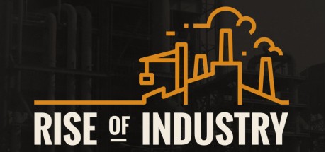 Rise of Industry CHINA Steam CD Key