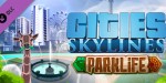 Cities: Skylines + Parklife DLC Steam CD Key