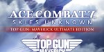 ACE COMBAT 7: SKIES UNKNOWN - TOP GUN: Maverick Ultimate Edition PC Steam CD Key