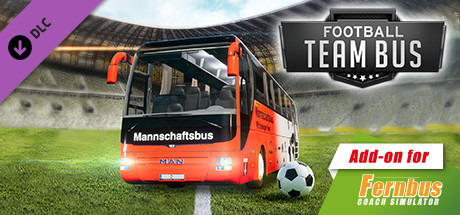 Fernbus Simulator - Football Team Bus DLC EU Steam CD Key Fernbus Simulator - Football Team Bus DLC EU Steam CD Key