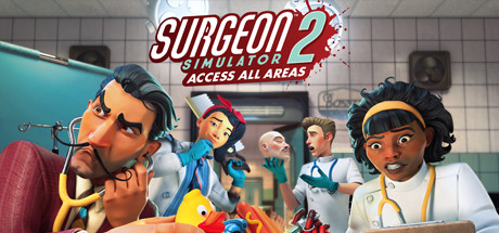 Surgeon Simulator 2 PC Steam CD Key